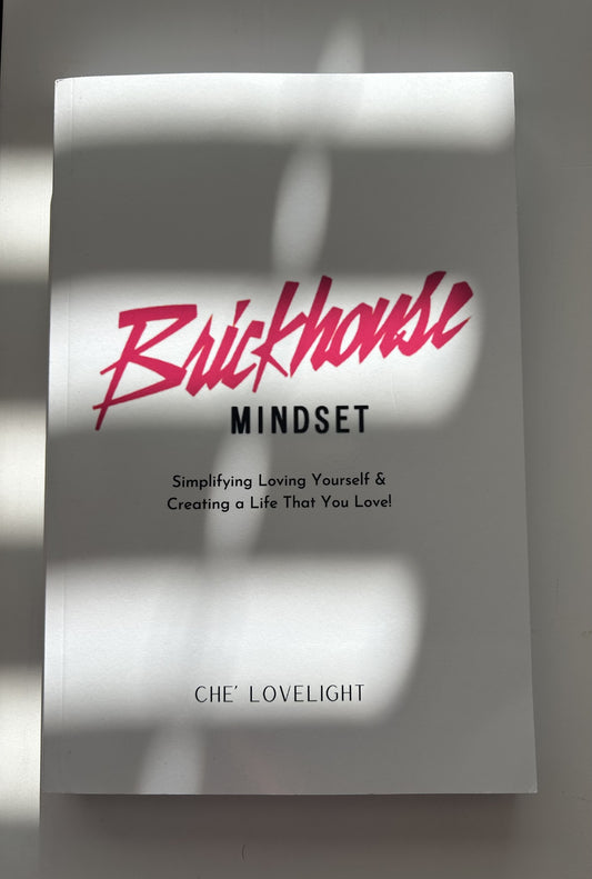 Brickhouse Mindset